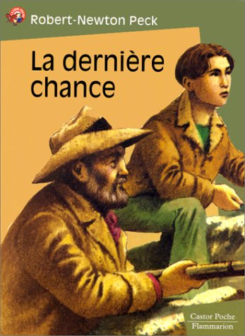 La dernière chance