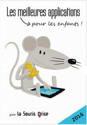Les meilleures applications : pour les enfants !