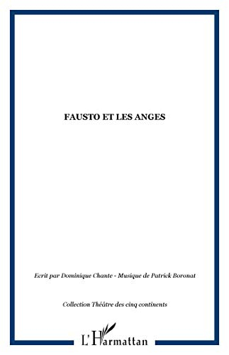 Fausto et les anges