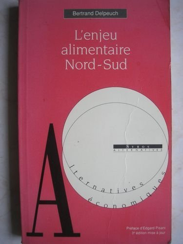 L'enjeu alimentaire Nord-Sud