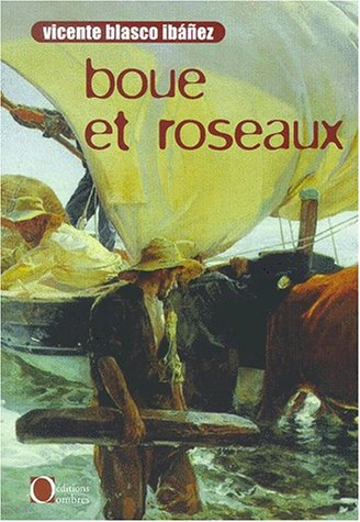 Boue et roseaux