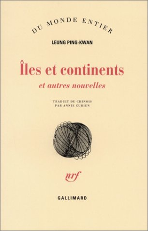 Iles et continents : et autres nouvelles