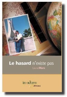 Le hasard n'existe pas : recueil de nouvelles