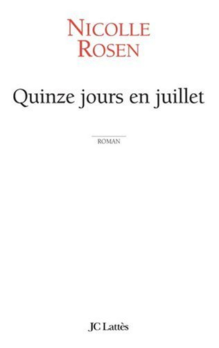 Quinze jours en juillet