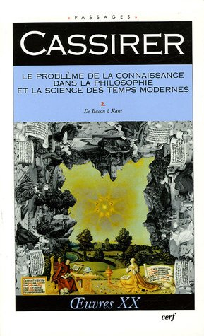 Oeuvres. Vol. 20. Le problème de la connaissance dans la philosophie et la science des temps moderne