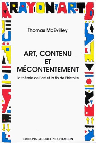 Art, contenu et mécontentement : la théorie de l'art et la fin de l'histoire