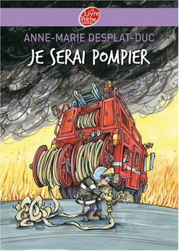 Je serai pompier
