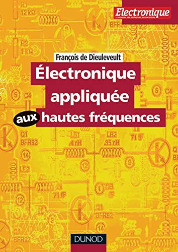 Electronique appliquée aux hautes fréquences