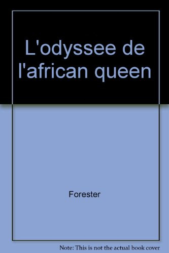 L'Odyssée de l'African-Queen