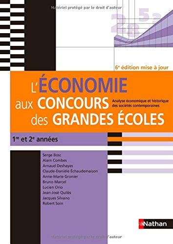 L'économie aux concours des grandes écoles : analyse économique et historique des sociétés contempor