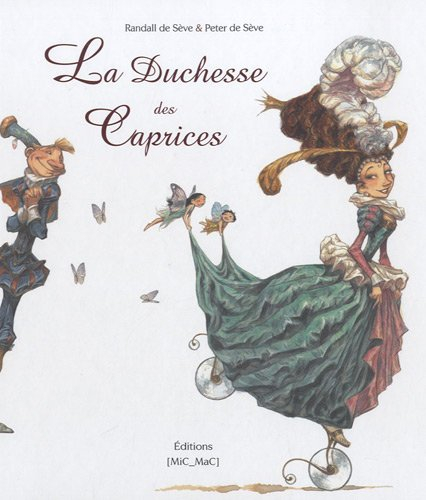 La duchesse des caprices