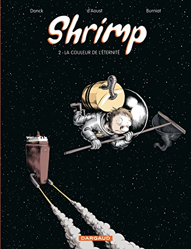 Shrimp. Vol. 2. La couleur de l'éternité