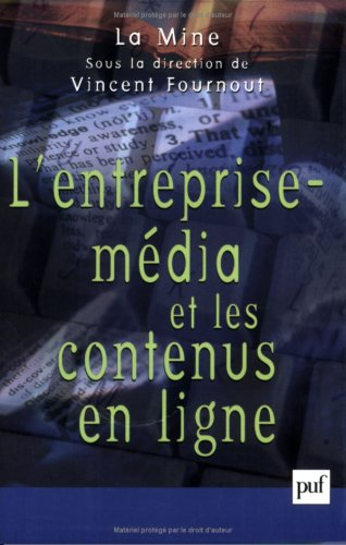 L'entreprise-média et les contenus en ligne