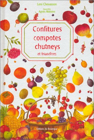 Confitures, compotes, chutneys et friandises