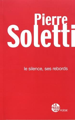Le silence, ses rebords