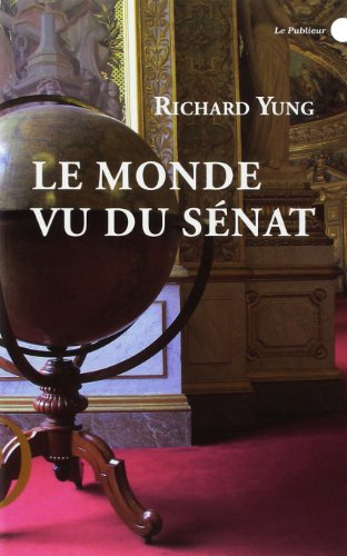 le monde vu du senat