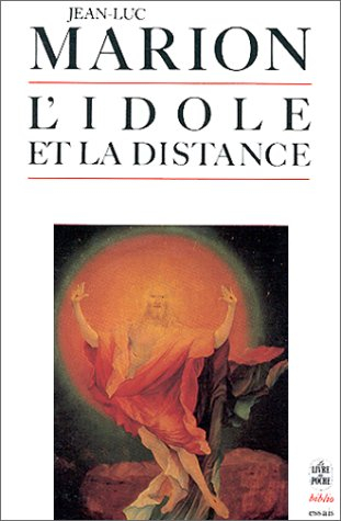 L'Idole et la distance : cinq études
