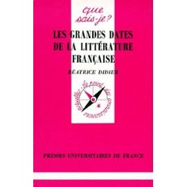 Les Grandes dates de la littérature française