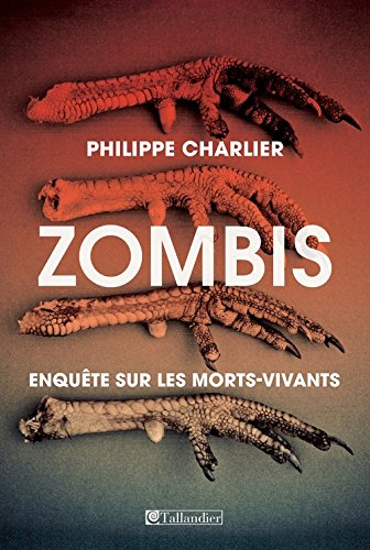 zombis : enquête sur les morts-vivants