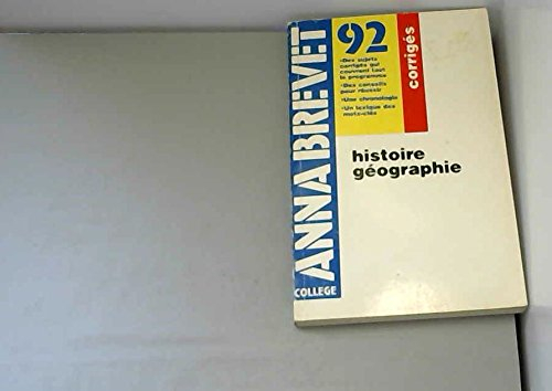 annabrevet, corrigés : histoire, géographie, education civique