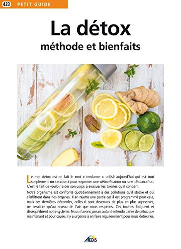 La détox : méthode et bienfaits