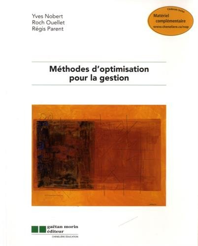 Méthodes d'optimisation pour la gestion (1Cédérom)
