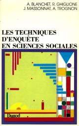 les techniques d'enquête en sciences sociales : obsever, interviewer, questionner