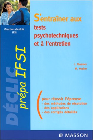 S'entraîner aux tests psychotechniques et à l'entretien