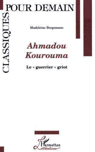 Ahmadou Kourouma : le guerrier griot