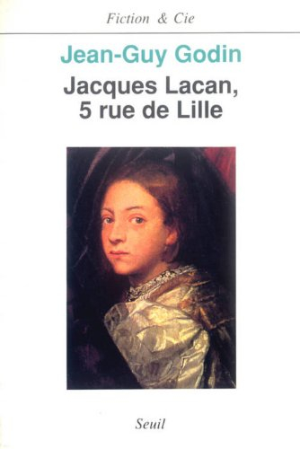 Jacques Lacan, 5 rue de Lille