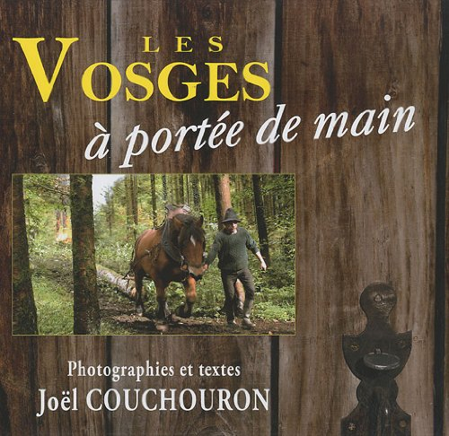 Les Vosges à portée de main