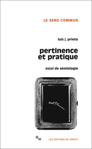 Pertinence et pratique : essai de sémiologie