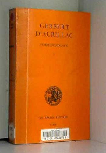 Correspondance. Vol. 1. Lettres 1 à 129