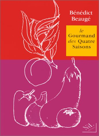Le gourmand des quatre saisons