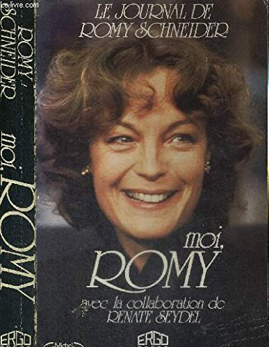Moi, Romy : le journal d'une vie