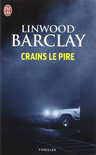 Crains le pire