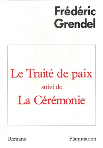 Le Traité de paix. La Cérémonie