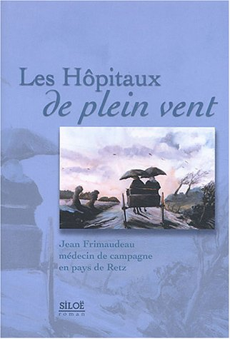 Hôpitaux de plein vent