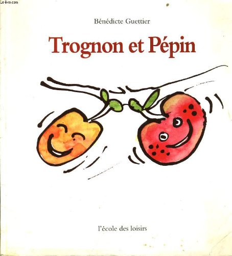 trognon et pepin