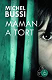 Maman a tort