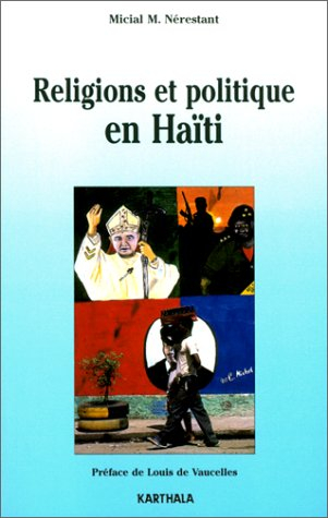 Religions et politique en Haïti : 1804-1990