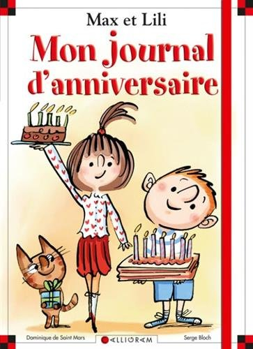 Mon journal d'anniversaire Max et Lili