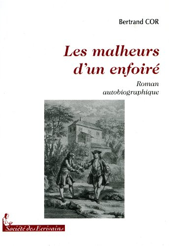 les malheurs dun enfoire