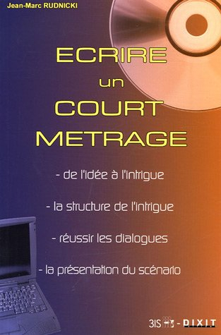 Ecrire un court métrage