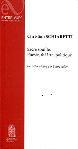 Sacré souffle : poésie, théâtre, politique