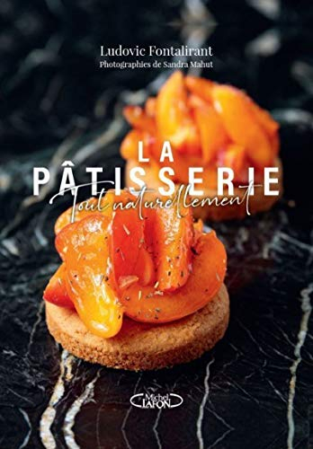 La pâtisserie, tout naturellement