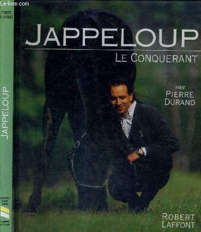 Jappeloup, le conquérant