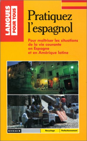 pratiquez l'espagnol