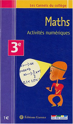 Maths 3e : activités numériques