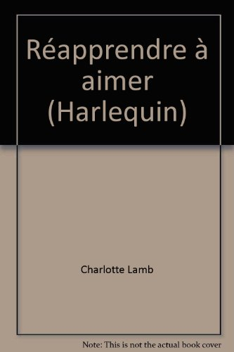 réapprendre à aimer (harlequin)